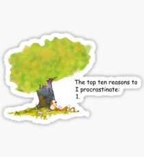 Calvin is a procrastinator Sticker