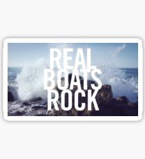 Real Boats Rock Sticker