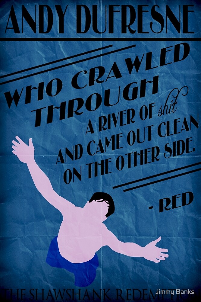"Andy Dufresne The Shawshank Redemption" by simonsimonson Redbubble