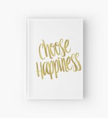Choose Happiness Gold Faux Foil Metallic Glitter Inspirational Quote Hardcover Journal