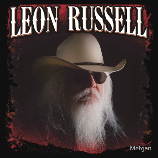 Leon Russell: Gifts & Merchandise | Redbubble