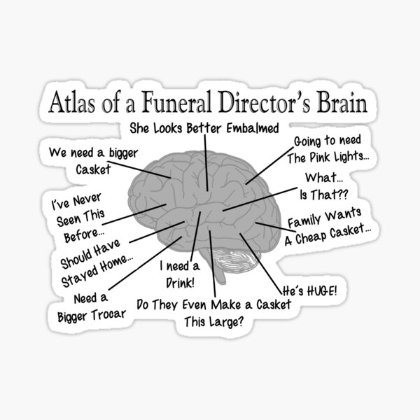 Funny Mortuary Quotes Stickers Redbubble