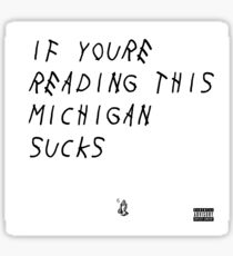 Michigan Sucks Sticker