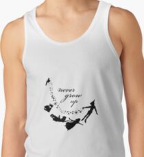 never grow up Tank Top