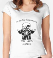 Undertale Sans Humerus Shirt Women's Fitted Scoop T-Shirt