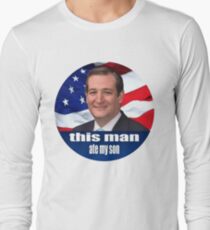 Ted Cruz is a monster 2016 Long Sleeve T-Shirt