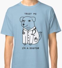 Dogtor Classic T-Shirt