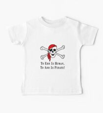To Arr Is Pirate Skull Baby Tee