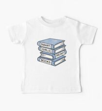Smart Girls Read Books - book lover gift inspirational quote Baby Tee