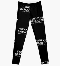 sarcastic Leggings