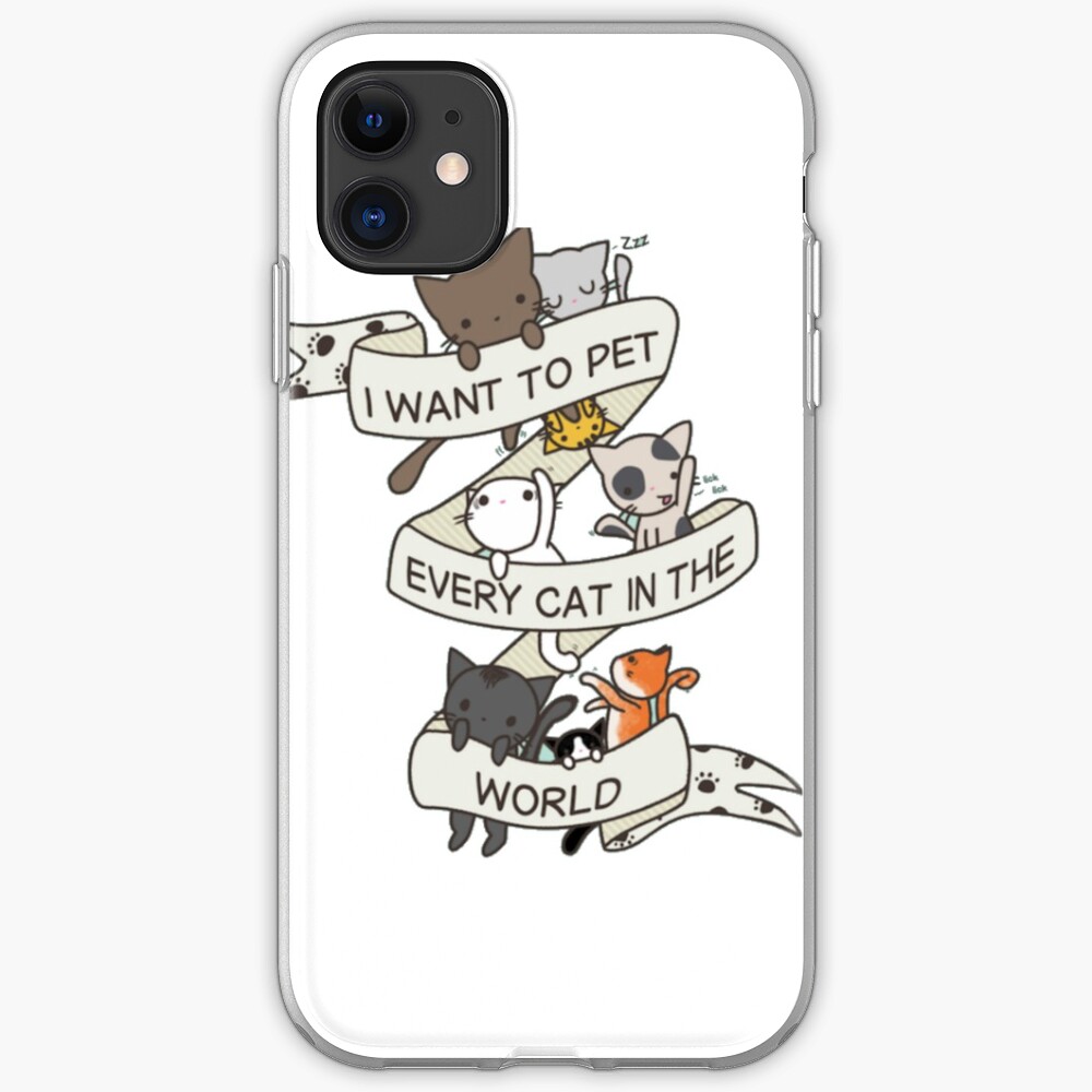 I want to pet every cat in the world! iPhone Case & Cover