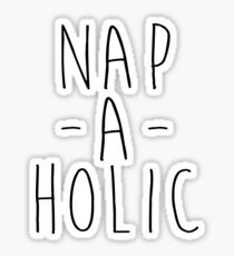 Nap-A-Holic Sticker