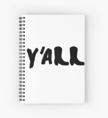 y'all Spiral Notebook