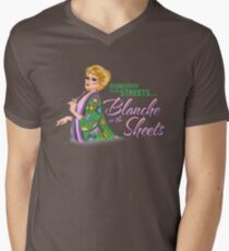 Dorothy in the streets... Blanche in the sheets Men's V-Neck T-Shirt