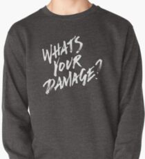 What's Your Damage? - White Text Pullover