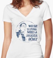 We're Gonna Need A Bigger Boat Women's Fitted V-Neck T-Shirt