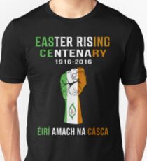 Easter Rising Centenary T Shirt 1916 - 2016 Unisex T-Shirt