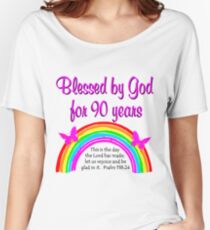 90TH BIRTHDAY BLESSINGS Women's Relaxed Fit T-Shirt