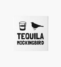 Tequila Mockingbird Art Board