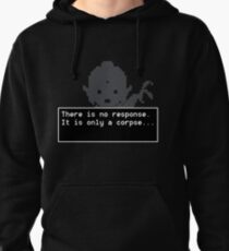 Quotes and quips - there is no response Pullover Hoodie