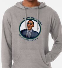 No Drama Obama Lightweight Hoodie