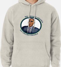 No Drama Obama Pullover Hoodie