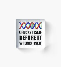 DNA Checks Wrecks Acrylic Block