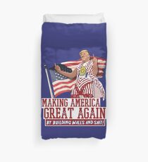 Making America Great Again! Donald Trump (IDIOCRACY) Duvet Cover