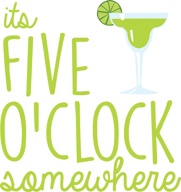 5 Oclock Somewhere: Gifts & Merchandise | Redbubble