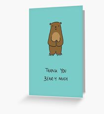 Thank You Bear-y Much Greeting Card