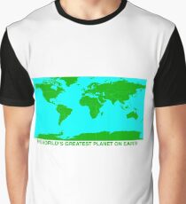 THE WORLD'S GREATEST PLANET ON EARTH Graphic T-Shirt