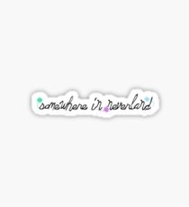 Somewhere in Neverland Sticker
