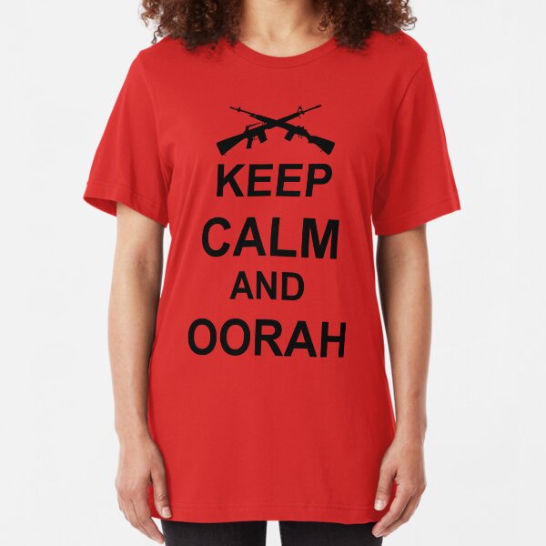 Keep Calm and Oorah - Marines Slim Fit T-Shirt