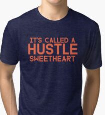 Err Day I'm HUSTLIN' Tri-blend T-Shirt