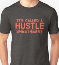 Err Day I'm HUSTLIN' Unisex T-Shirt