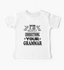 Silently Correctiong Grammar Baby Tee