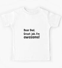 Dad I'm Awesome Kids Tee