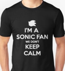 Sonic Fans Don't keep Calm B/W Edition Unisex T-Shirt