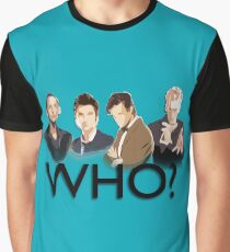 Who? Graphic T-Shirt