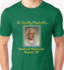 St. Dorothy Mantooth Unisex T-Shirt