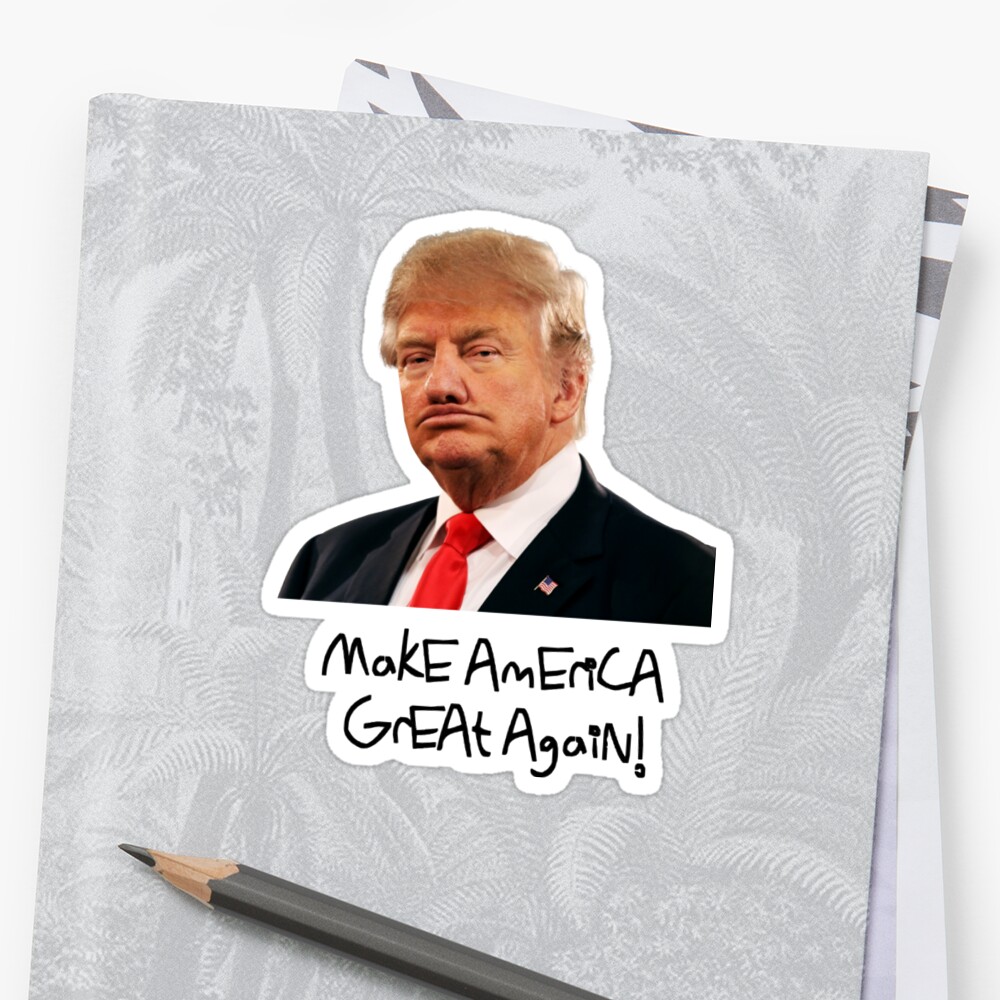 Donald Trump Derp Meme Make America Great Again Stickers By