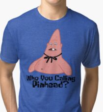 Who You Calling Pinhead? - Spongebob Tri-blend T-Shirt