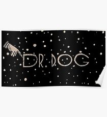 Dr Dog Toothbrush Poster