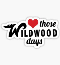 Love those Wildwood Days Sticker
