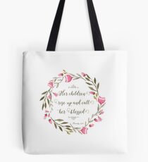 Her Children Rise Up & Call Her Blessed Tote Bag