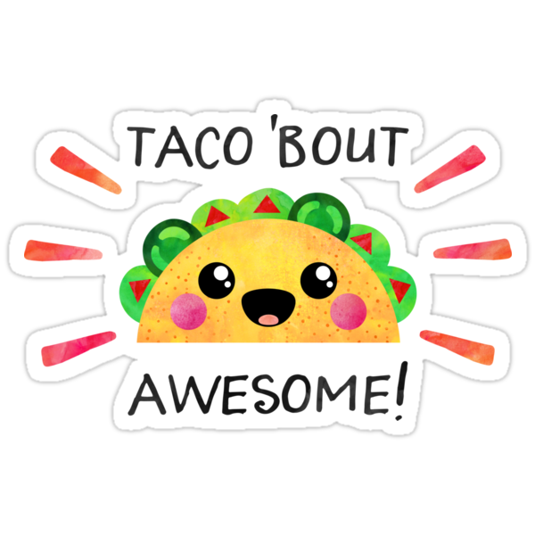 taco bout awesome t shirt