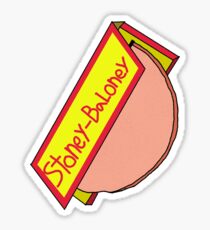 That's some stoney baloney rolling paper Sticker
