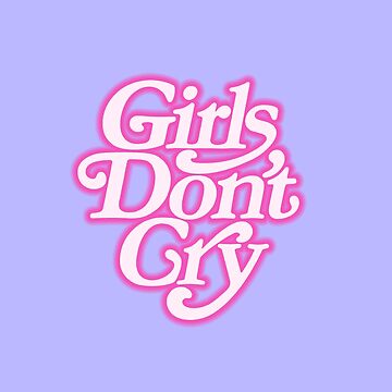 Girls Dont Cry | Shower Curtain