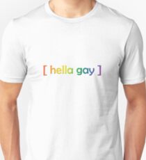 Hella schwul Slim Fit T-Shirt