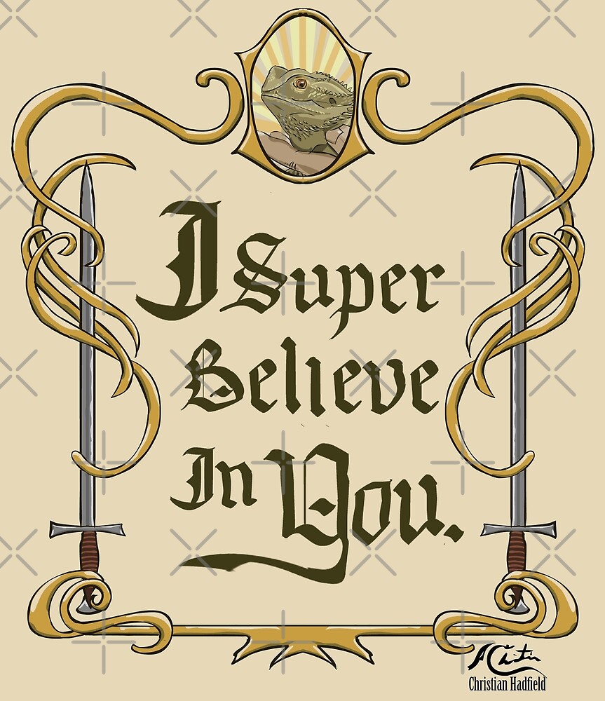 galavant-i-super-believe-in-you-by-christian-h-redbubble